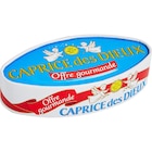 CAPRICE DES DIEUX "Offre Gourmande" à Carrefour dans Orléans CAPRICE DES DIEUX "Offre Gourmande" à Carrefour dans Orléans