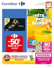 Prospectus Supermarchés Carrefour en cours à Angoulême et alentours, "FÊTE DES ÉCOLES", 100 pages, 10/06/2025 - 23/06/2025 Catalogue Supermarchés Carrefour en cours à Angoulême et alentours, "FÊTE DES ÉCOLES", 100 pages, 10/06/2025 - 23/06/2025