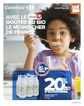 Prospectus Supermarchés Carrefour en cours à Angoulême et alentours, "AVEC LE CLUB GOÛTEZ AU BIO LE MOINS CHER DE FRANCE", 22 pages, 02/06/2025 - 16/06/2025 Catalogue Supermarchés Carrefour en cours à Angoulême et alentours, "AVEC LE CLUB GOÛTEZ AU BIO LE MOINS CHER DE FRANCE", 22 pages, 02/06/2025 - 16/06/2025