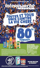 Catalogue Intermarché "TOUTES ET TOUS UNIS CONTRE LA VIE CHÈRE.", 44 pages, 11/06/2025 - 22/06/2025 Prospectus Intermarché "TOUTES ET TOUS UNIS CONTRE LA VIE CHÈRE.", 44 pages, 11/06/2025 - 22/06/2025