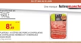Plateau : 4 côtes de porc, 4 chipolatas, 4 chipolatas herbes et 4 merguez - Jean Rozé dans le catalogue Intermarché